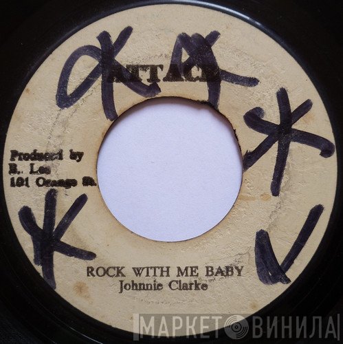 King Tubby, Johnny Clarke, The Aggrovators - Rock With Me Baby / A Crabit Version