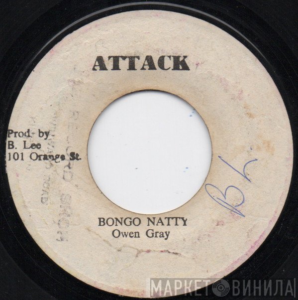 King Tubby, The Aggrovators, Owen Gray - Natty Bongo / A Natty Version