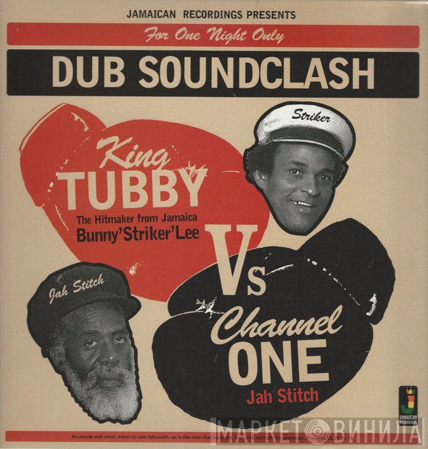 King Tubby, Jah Stitch, Bunny Lee, Channel One  - Dub Soundclash (For One Night Only)