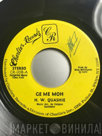 King Wellington - Ge Me Moh / Treat The Woman Nice