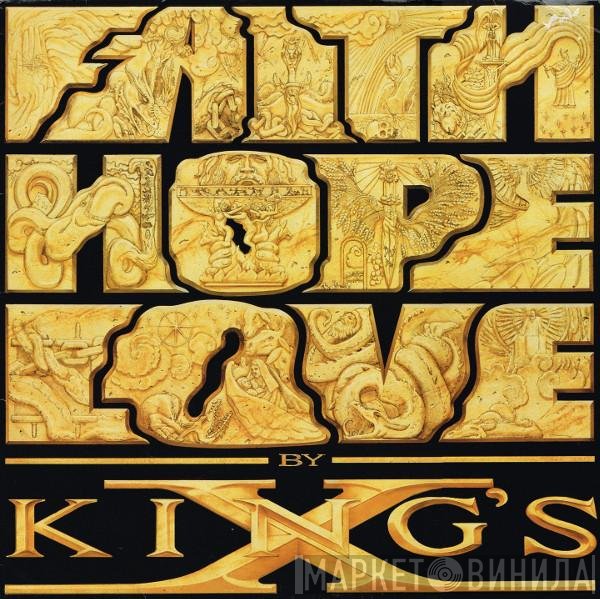 King's X - Faith Hope Love