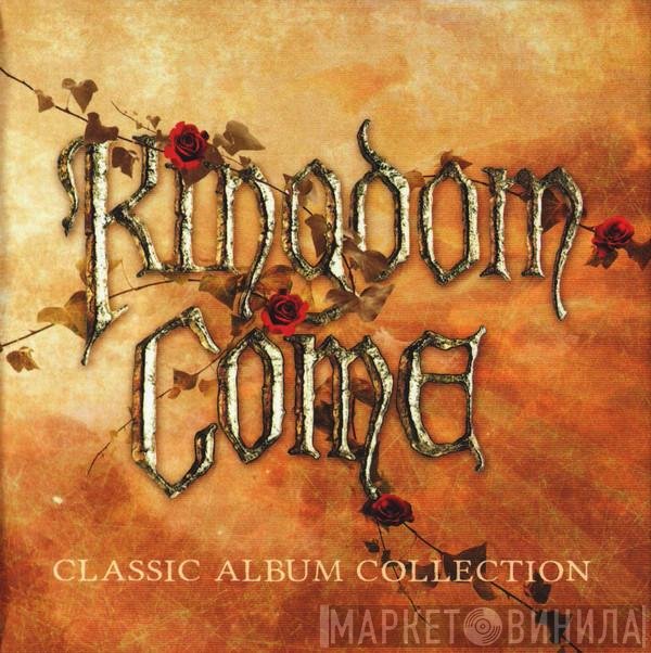 Kingdom Come   - Classic Album Collection
