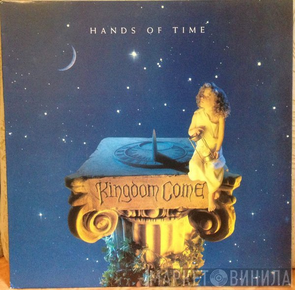 Kingdom Come  - Hands Of Time
