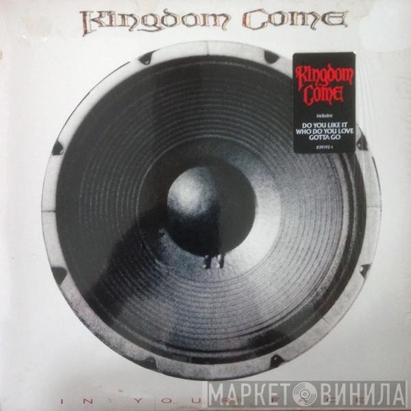 Kingdom Come   - In Your Face