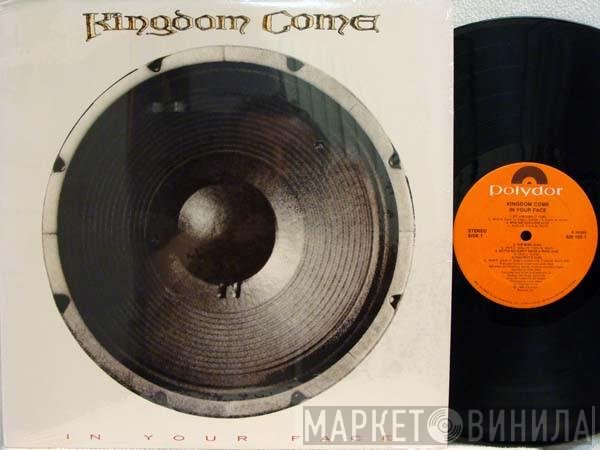 Kingdom Come   - In Your Face