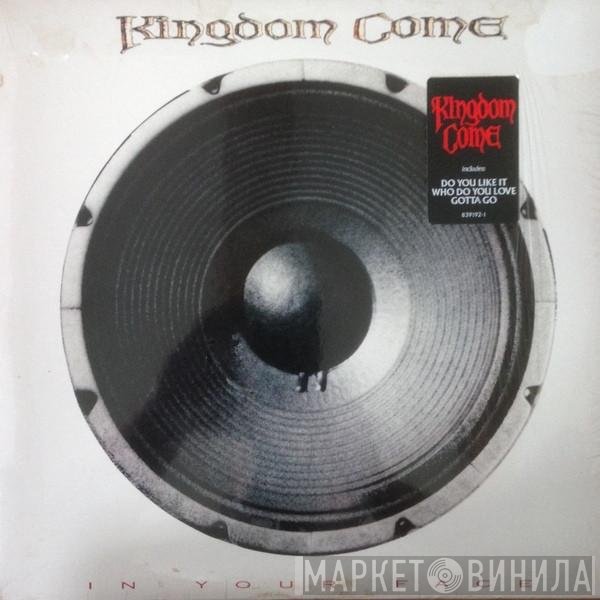 Kingdom Come   - In Your Face