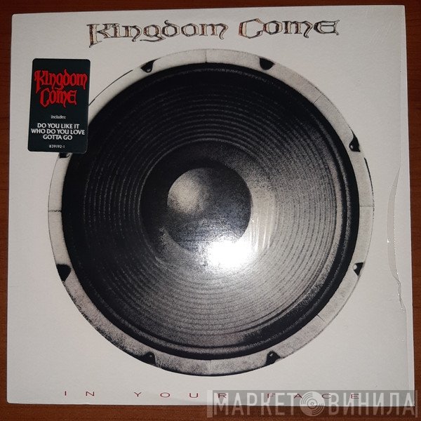 Kingdom Come   - In Your Face