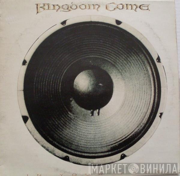 Kingdom Come   - In Your Face
