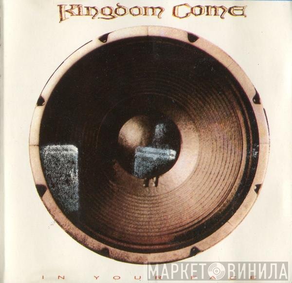 Kingdom Come   - In Your Face