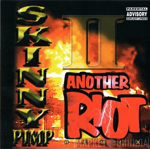 Kingpin Skinny Pimp  - Another Riot II