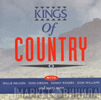  - Kings Of Country