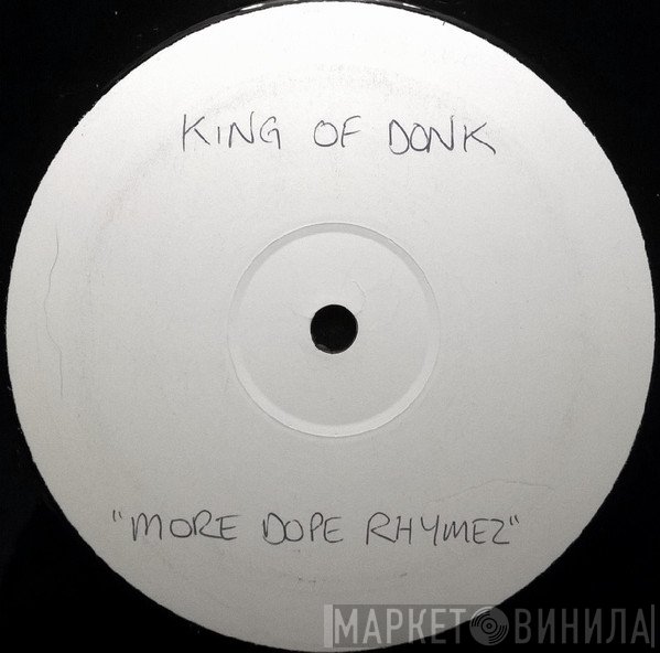 Kings Of Donk - More Dope Rhymes