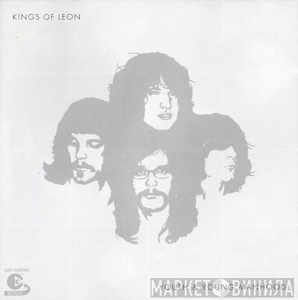 Kings Of Leon - Youth &amp; Young Manhood