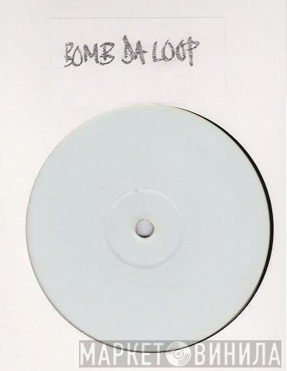 Kings Of Rhythm - Bomb Da Loop