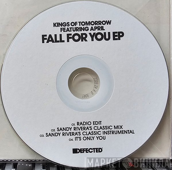 Kings Of Tomorrow Featuring April   - Fall For You EP
