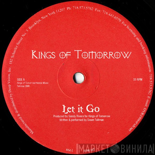 Kings Of Tomorrow - Let It Go