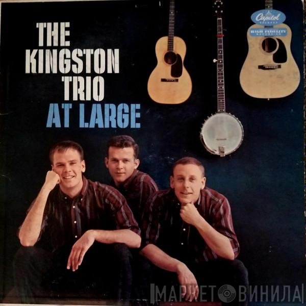 Kingston Trio  - At Large