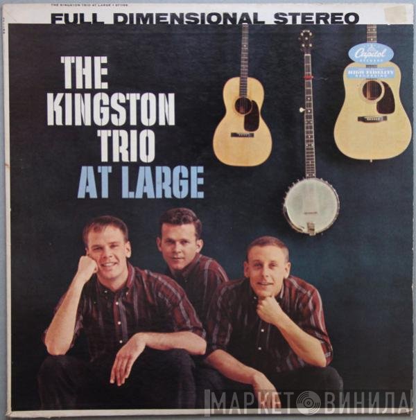 Kingston Trio  - At Large