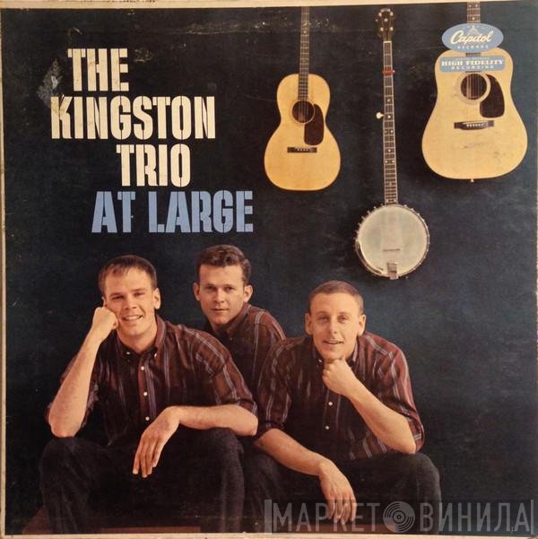 Kingston Trio  - At Large