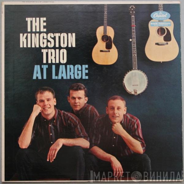 Kingston Trio  - At Large