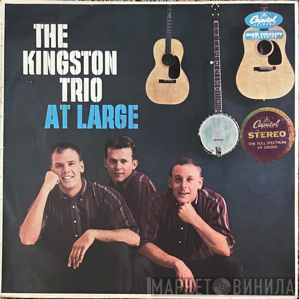 Kingston Trio  - At Large