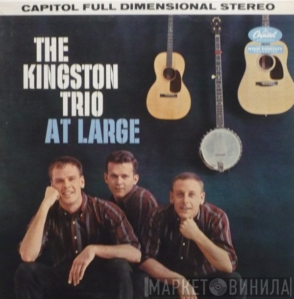 Kingston Trio  - At Large