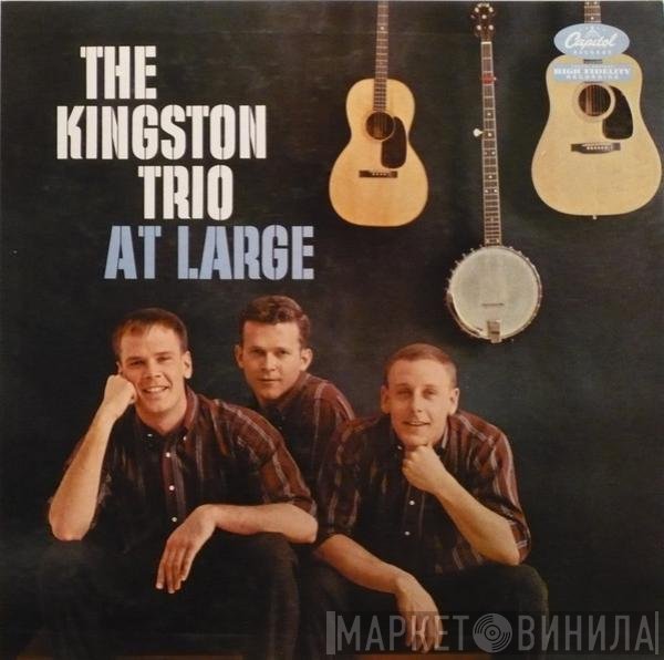 Kingston Trio  - At Large