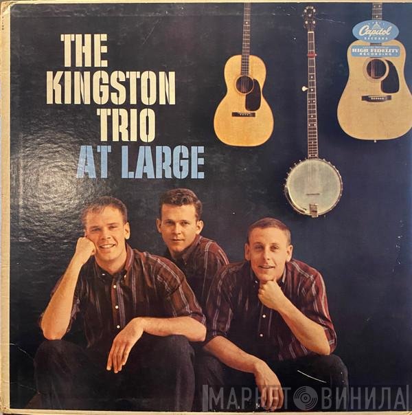 Kingston Trio  - At Large