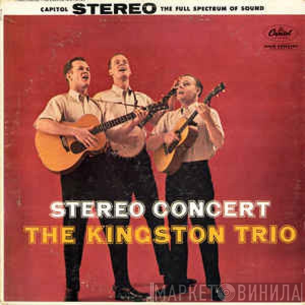 Kingston Trio - Stereo Concert