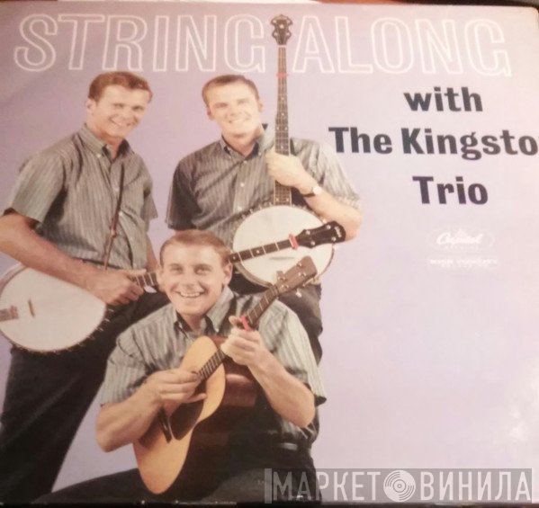 Kingston Trio  - String Along