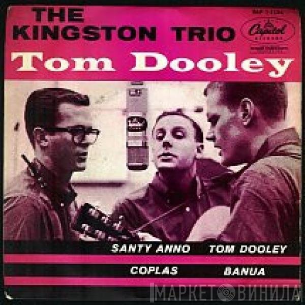 Kingston Trio - Tom Dooley