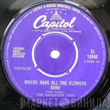 Kingston Trio - Where Have All The Flowers Gone