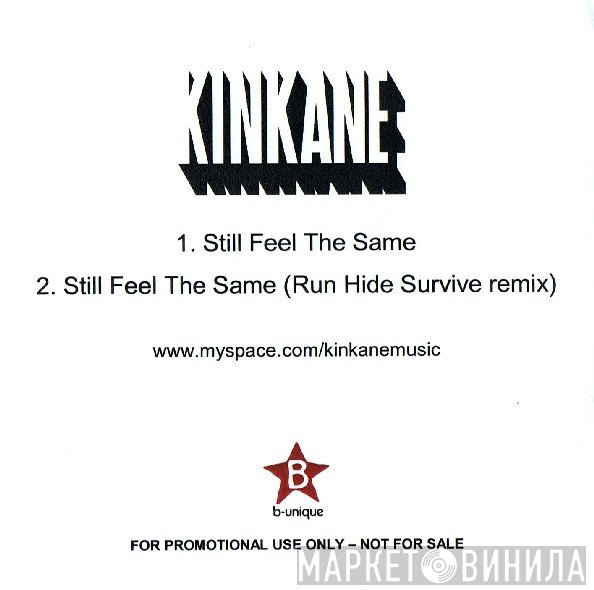Kinkane  - Still Feel The Same