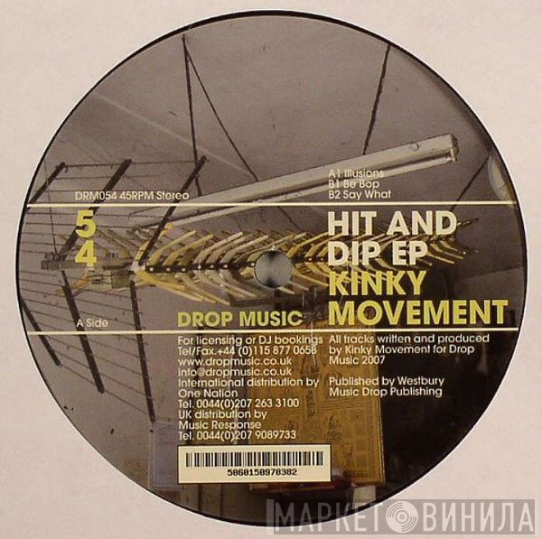 Kinky Movement - Hit And Dip EP