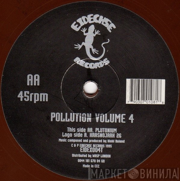 Kinky Roland  - Pollution Volume 4
