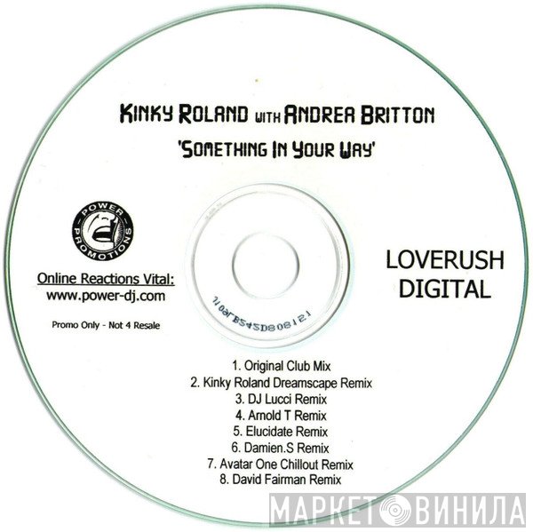 Kinky Roland With Andrea Britton  - Something In Your Way