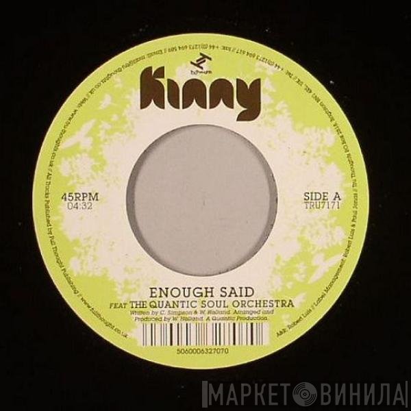 Kinny - Enough Said / Desire