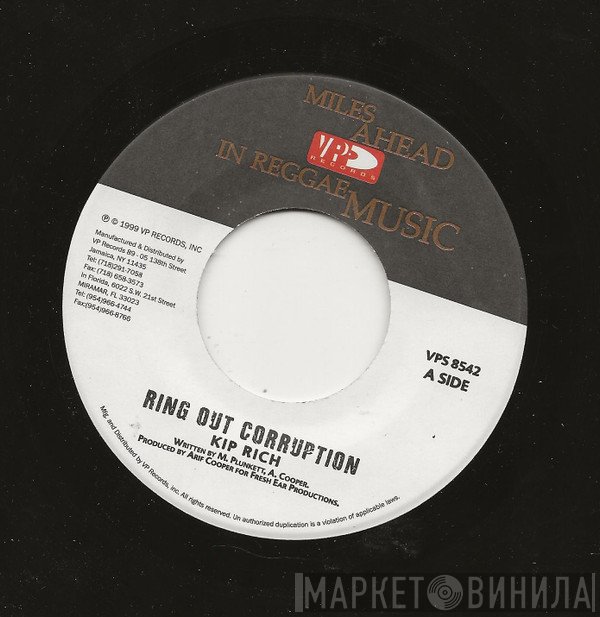 Kiprich, Delly Ranks - Ring Out Corruption / Original Style