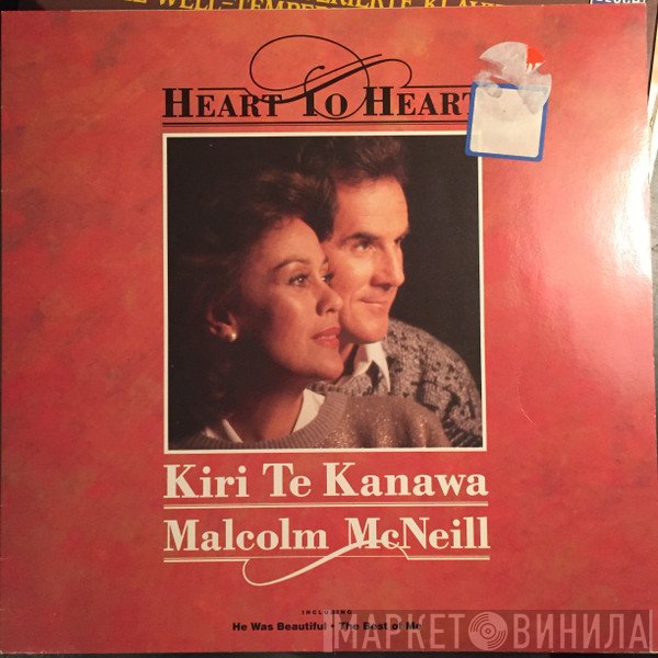 Kiri Te Kanawa, Malcolm McNeill  - Heart To Heart
