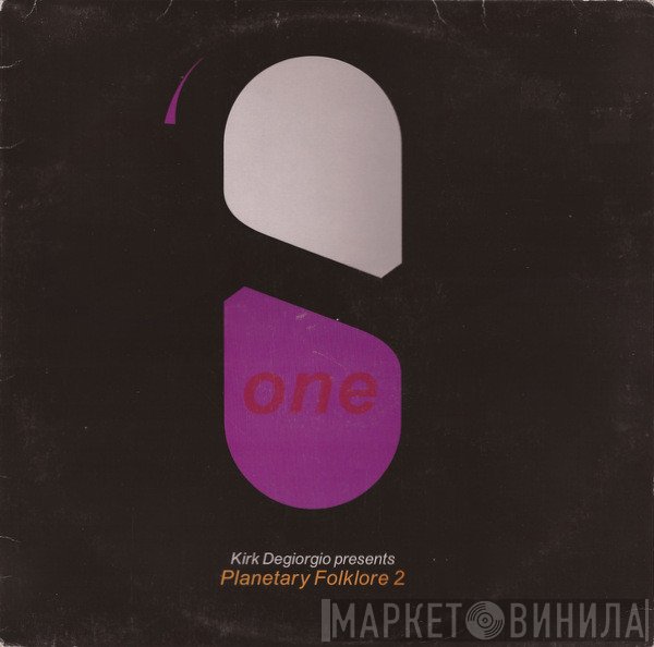 Kirk Degiorgio Presents As One  - Planetary Folklore 2