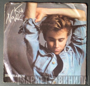 Kirk Novak - Send Her A Dream/Love Is The Ballet