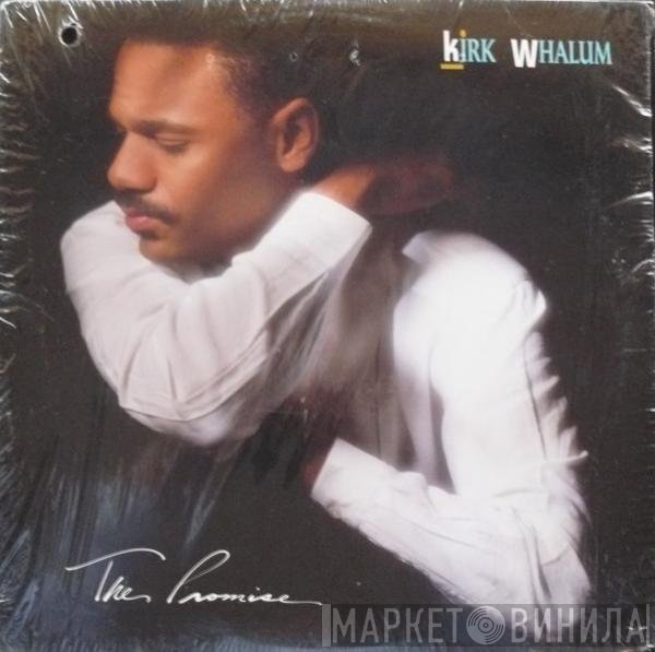 Kirk Whalum - The Promise