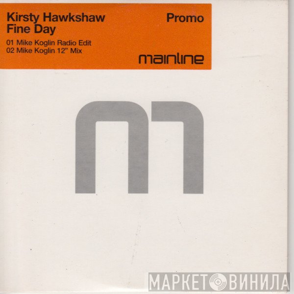 Kirsty Hawkshaw  - Fine Day
