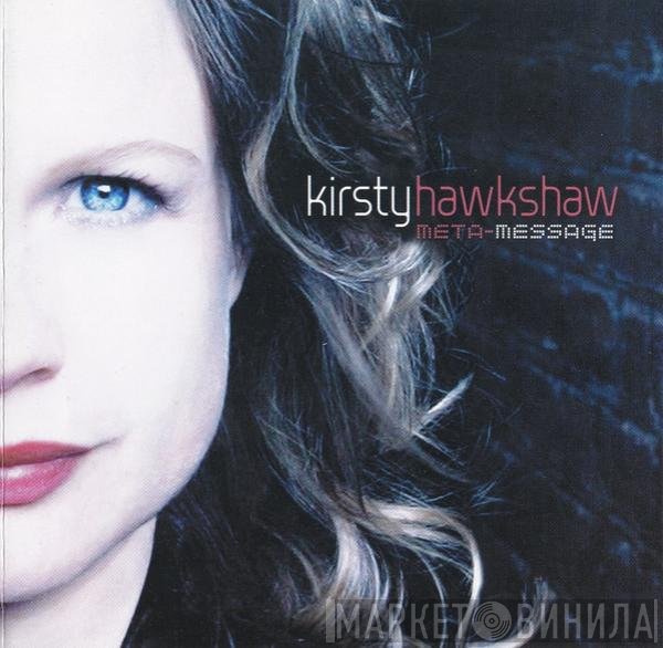 Kirsty Hawkshaw  - Meta-Message