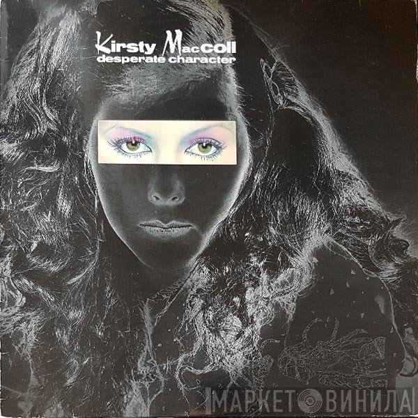 Kirsty MacColl  - Desperate Character