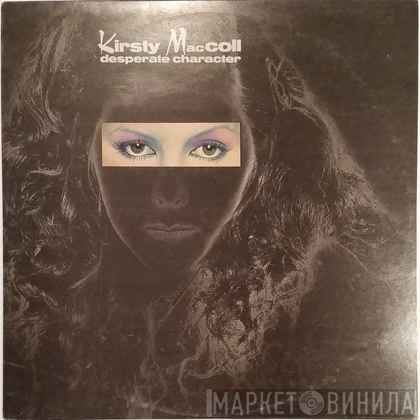 Kirsty MacColl  - Desperate Character