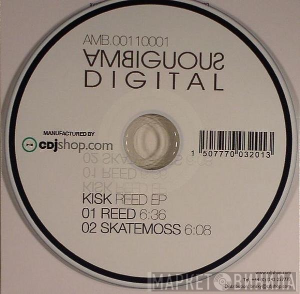 Kisk  - Reed EP