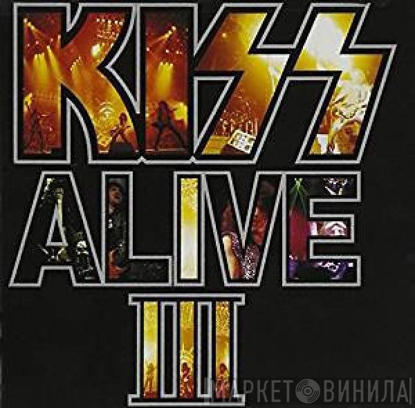 Kiss  - Alive III