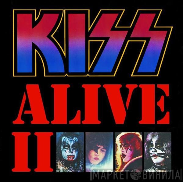 Kiss  - Alive II