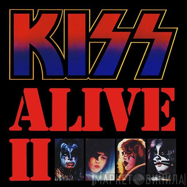 Kiss  - Alive II